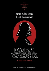 Dark Vador : à feu et sang: sang