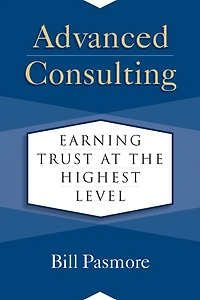 Advanced Consulting: Earning Trust At The Highest Level