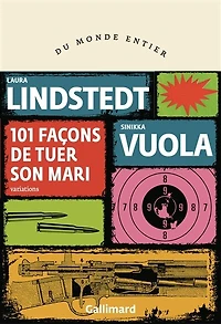 101 FACONS DE TUER SON MARI - UN MYSTÈRE CRIMINEL MÉTHODIQUE: variations