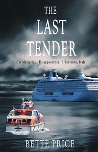 The Last Tender: A Mysterious Disappearance Sorrento, Italy