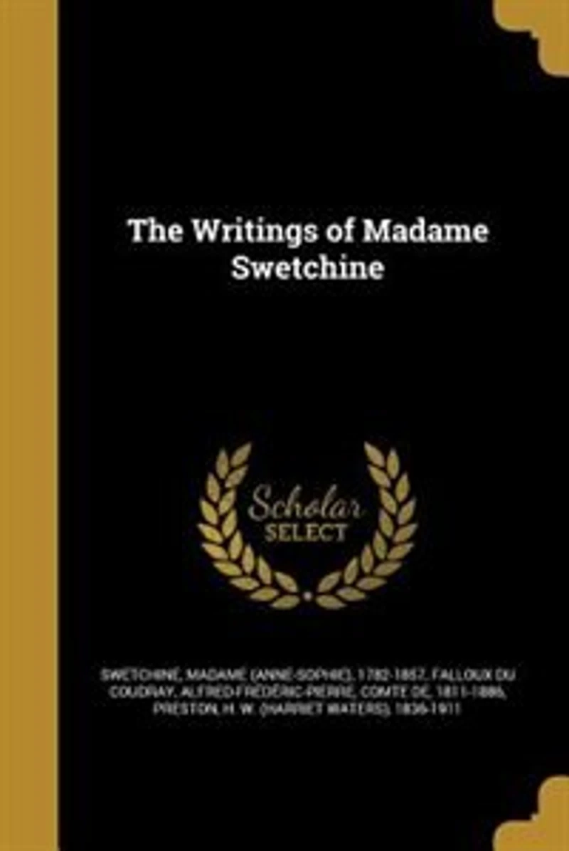 The Writings of Madame Swetchine (Classic Reprint)