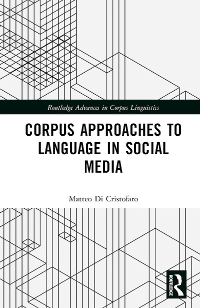 Corpus Approaches to Language Social Media