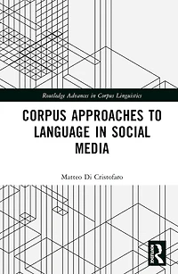 Corpus Approaches to Language Social Media