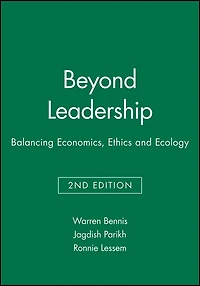 Beyond Leadership: Balancing Economics, Ethics and Ecology