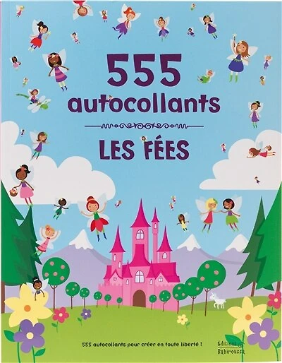 Les fées : 555 autocollants: 555 autocollants