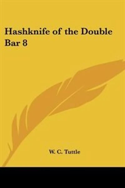 Hashknife of the Double Bar 8