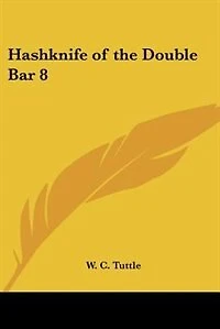 Hashknife of the Double Bar 8