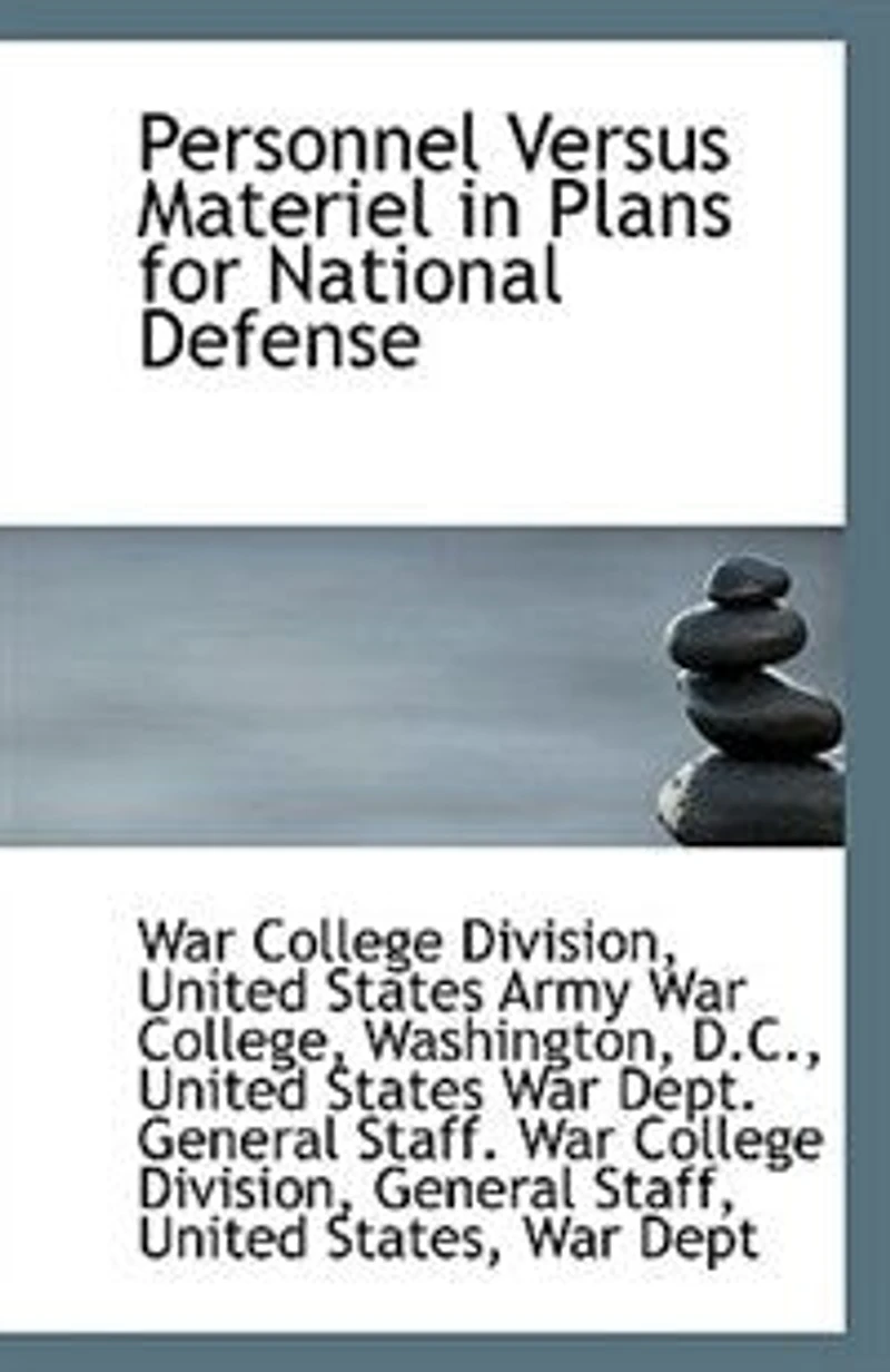 Personnel Versus Materiel Plans for National Defense