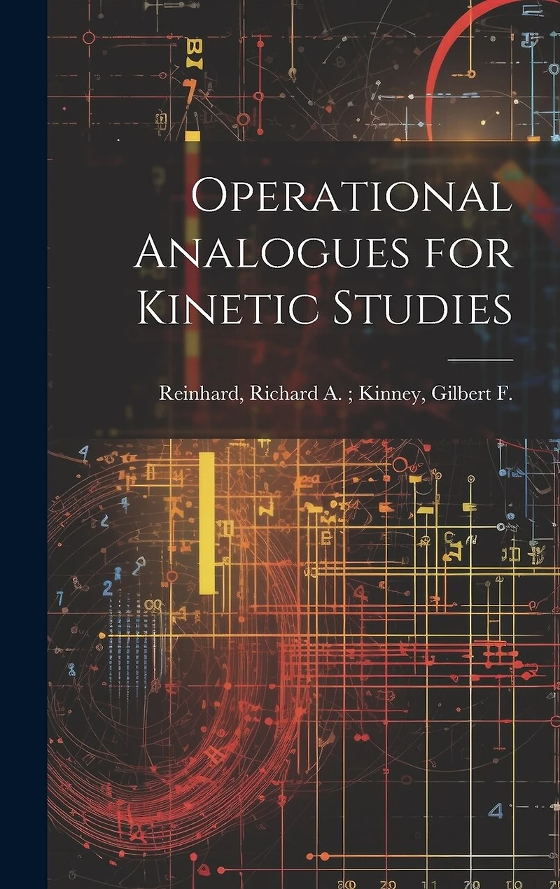 Operational Analogues for Kinetic Studies