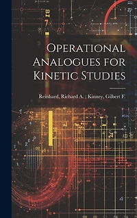 Operational Analogues for Kinetic Studies