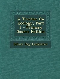 A Treatise On Zoology, Part 1