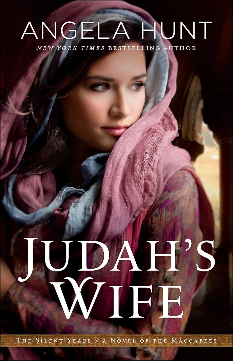 JUDAH'S WIFE: A Novel of the Maccabees