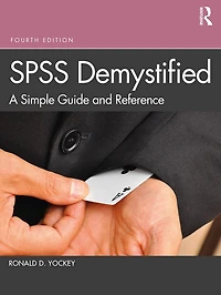 Spss Demystified: A Simple Guide And Reference