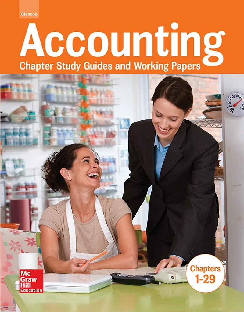 ACCOUNTING CHAPTER STUDY GUIDE S & WORKING PAPERS CHAPTERS 1-