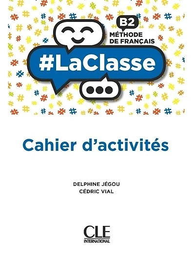 #LaClasse: méthode de français B2