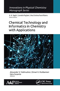 Chemical Technology and Informatics Chemistry with Applications