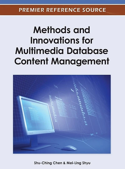 Methods and Innovations For Multimedia Database Content Management