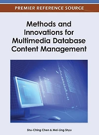 Methods and Innovations For Multimedia Database Content Management