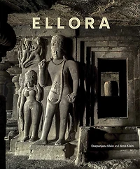 Ellora: Cross-Fertilization of Style in Buddhist, Hindu and Jain Cave Temples