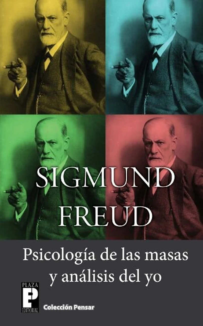 Psicologia De Las Masas Y Analisis Del Yo