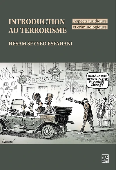 Introduction au terrorisme: Aspects juridiques et criminologiques