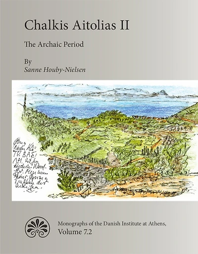 Chalkis Aitolias II: The Archaic Period