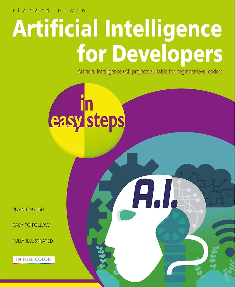 Artificial Intelligence for Developers easy steps