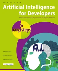 Artificial Intelligence for Developers easy steps