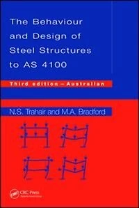 Behaviour and Design of Steel Structures to AS4100: Australian