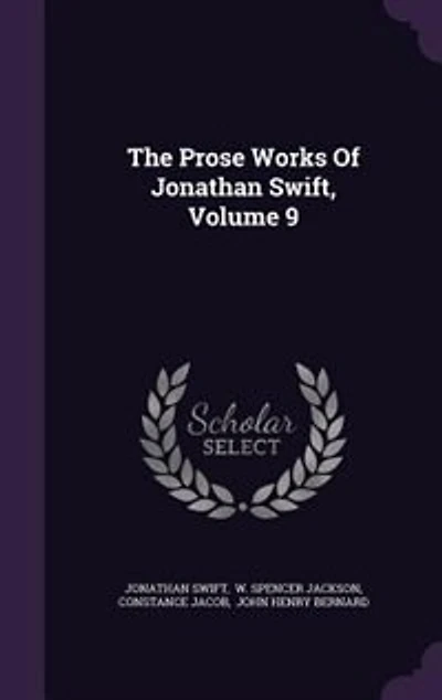 The Prose Works Of Jonathan Swift