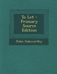 To Let - Primary Source Edition