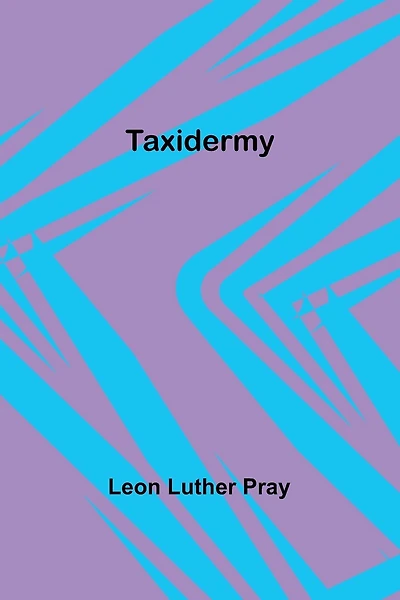 Taxidermy