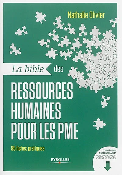 La bible des ressources humaines pour les PME: 95 fiches pratiques