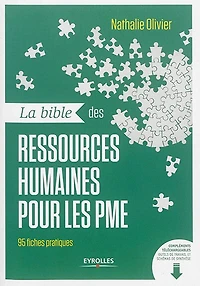La bible des ressources humaines pour les PME: 95 fiches pratiques