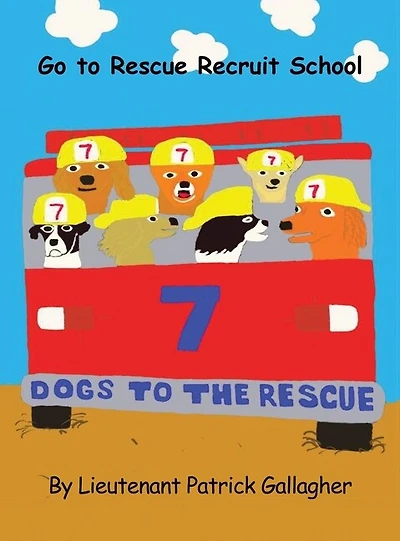 7 Dogs to the Rescue: Go Rescue Recruit School