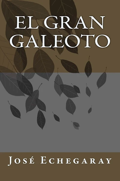 El Gran Galeoto