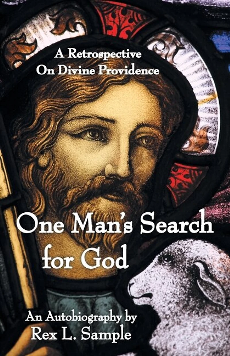 One Man's Search For God: A Retrospective On Divine Providence