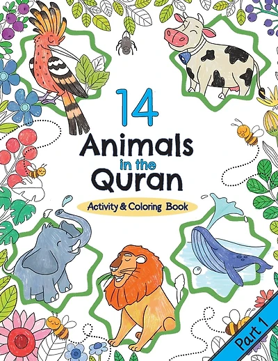 14 Animals in the Quran: Activity & Coloring Book