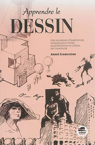 Apprendre le dessin [nouvelle édition]
