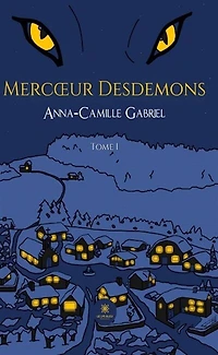 Mercoeur Desdemons: Tome I