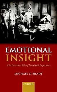 Emotional Insight: The Epistemic Role of Experience