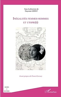 Inégalités Femmes-hommes Et Utopie(s)