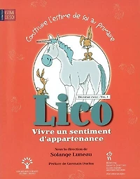 Lico. Vivre un sentiment d'appartenance : deuxième cycle, vol. 1: deuxième cycle, vol. 1