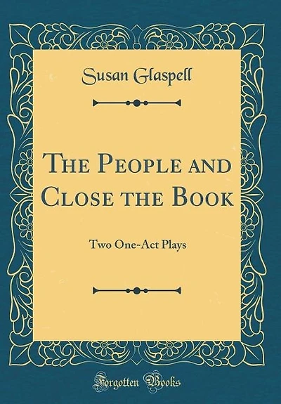 the People and Close Book: Two One-act Plays