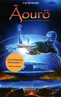 Aouro, le dernier des Atras