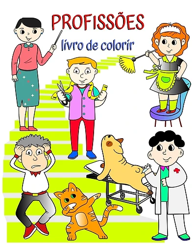 Profissões livro de colorir: Livro que ajuda crianças a aprenderem profissões de forma divertida