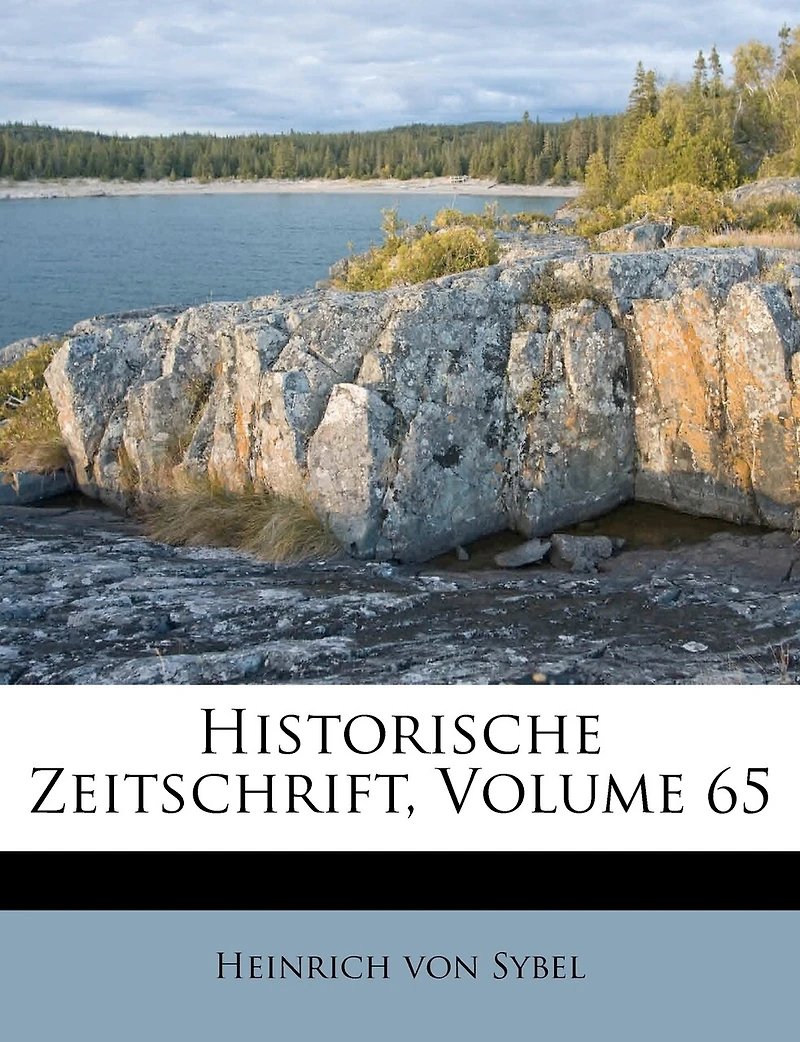 Historische Zeitschrift, Volume 65