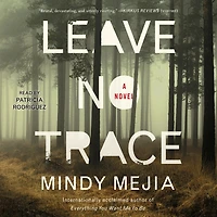 Leave No Trace: A Novel
