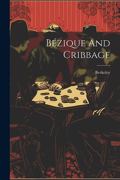 Bézique And Cribbage