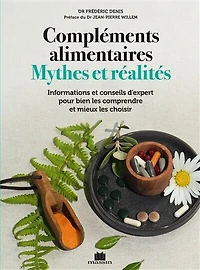 Compléments alimentaires: mythes et réalités